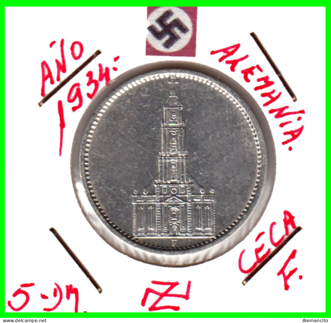 ALEMANIA TERCER REICHS  MONEDA DE 5.00 –DEUTFCHES REICHS MARK AÑO 1934 F – KM 83 PLATA  - 1º ANIVERSARIO DOMINIO NAZI 1 - 5 Reichsmark
