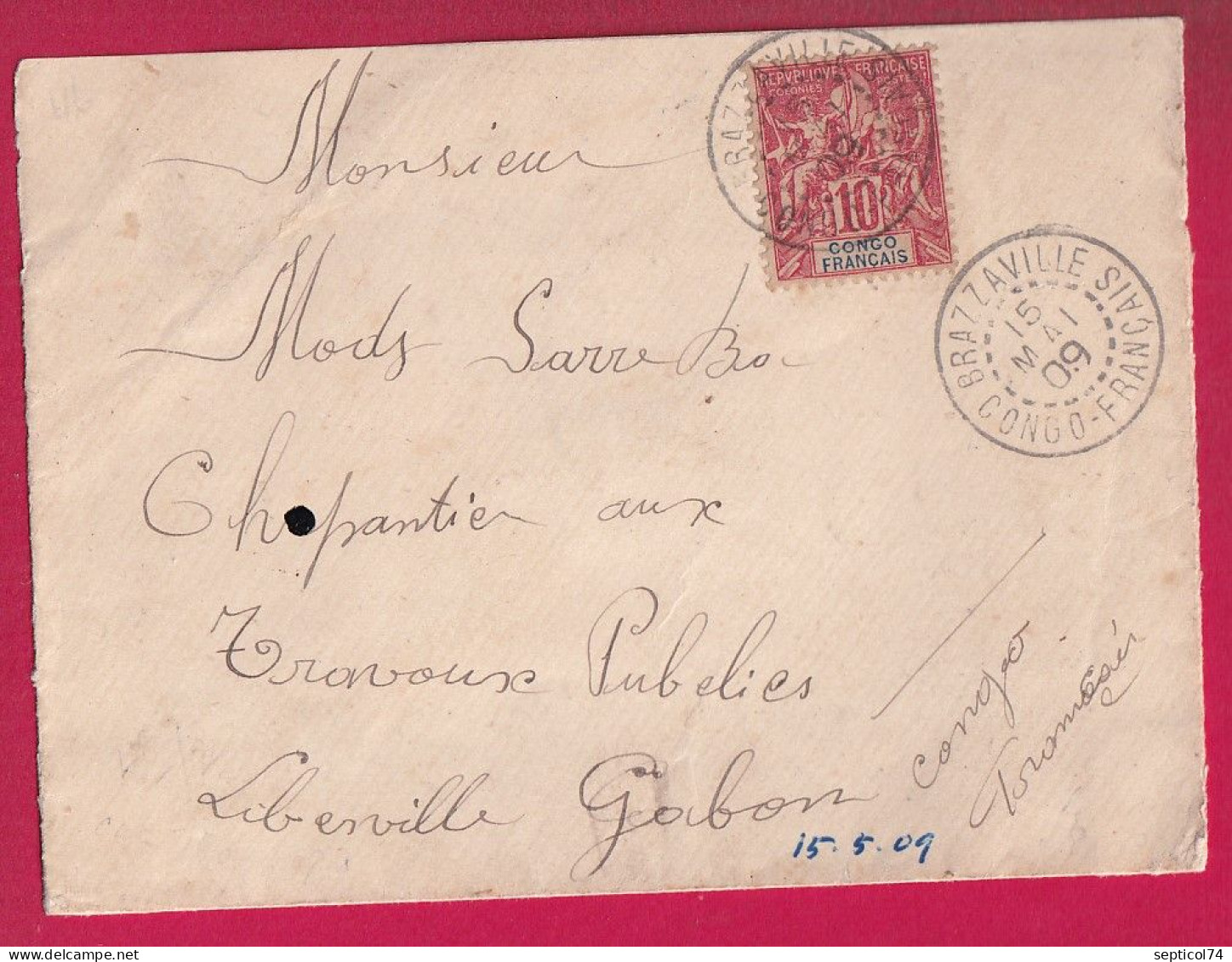 10C GROUPE BRAZAVILLE CONGO FRANCAIS 1909 POUR LIBREVILLE GABON LETTRE - Cartas & Documentos