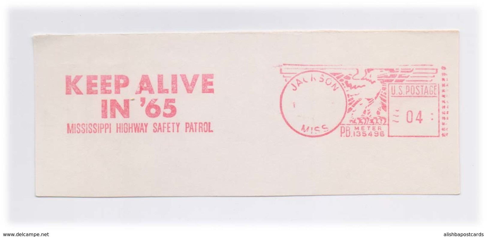 EMA Meter Frank Front Cover Cut Red Meter Mark Keep Alive In 65 Mississippi Highway Safety Patrol Slogan US POSTAGE - Accidents & Sécurité Routière