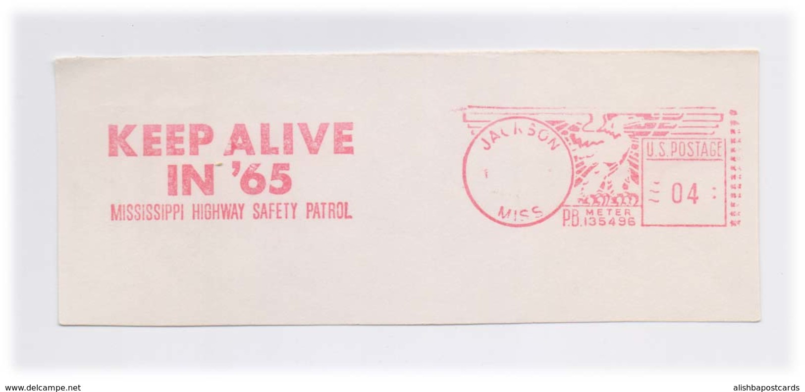 EMA Meter Frank Front Cover Cut Red Meter Mark Keep Alive In 65 Mississippi Highway Safety Patrol Slogan US POSTAGE - Accidentes Y Seguridad Vial