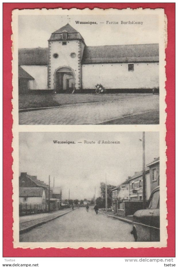 Wasseiges - Ferme Barthélemy Et Route D'Ambresin - 2 Vues - 1961 ( Voir Verso ) - Wasseiges