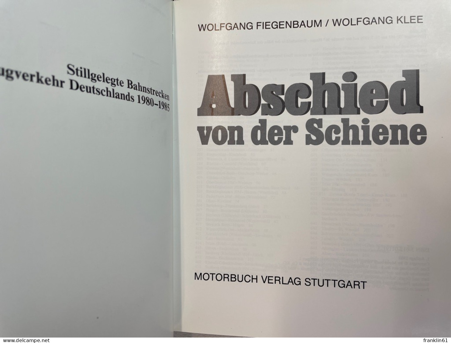 Abschied Von Der Schiene; Band 1., 1980 - 1985 - Trasporti