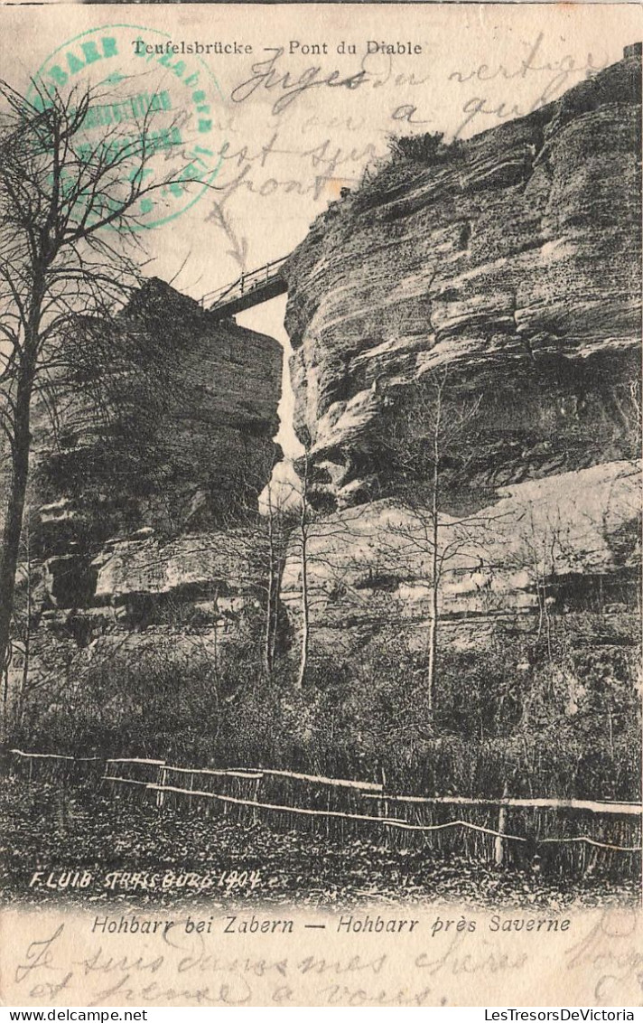 FRANCE - Saverne - Hohbarr Près De Saverne - Pont Du Diable - Carte Postale Ancienne - Saverne