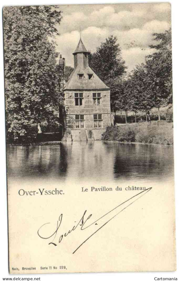 Over-Yssche - La Pavillon Du Château - Overijse