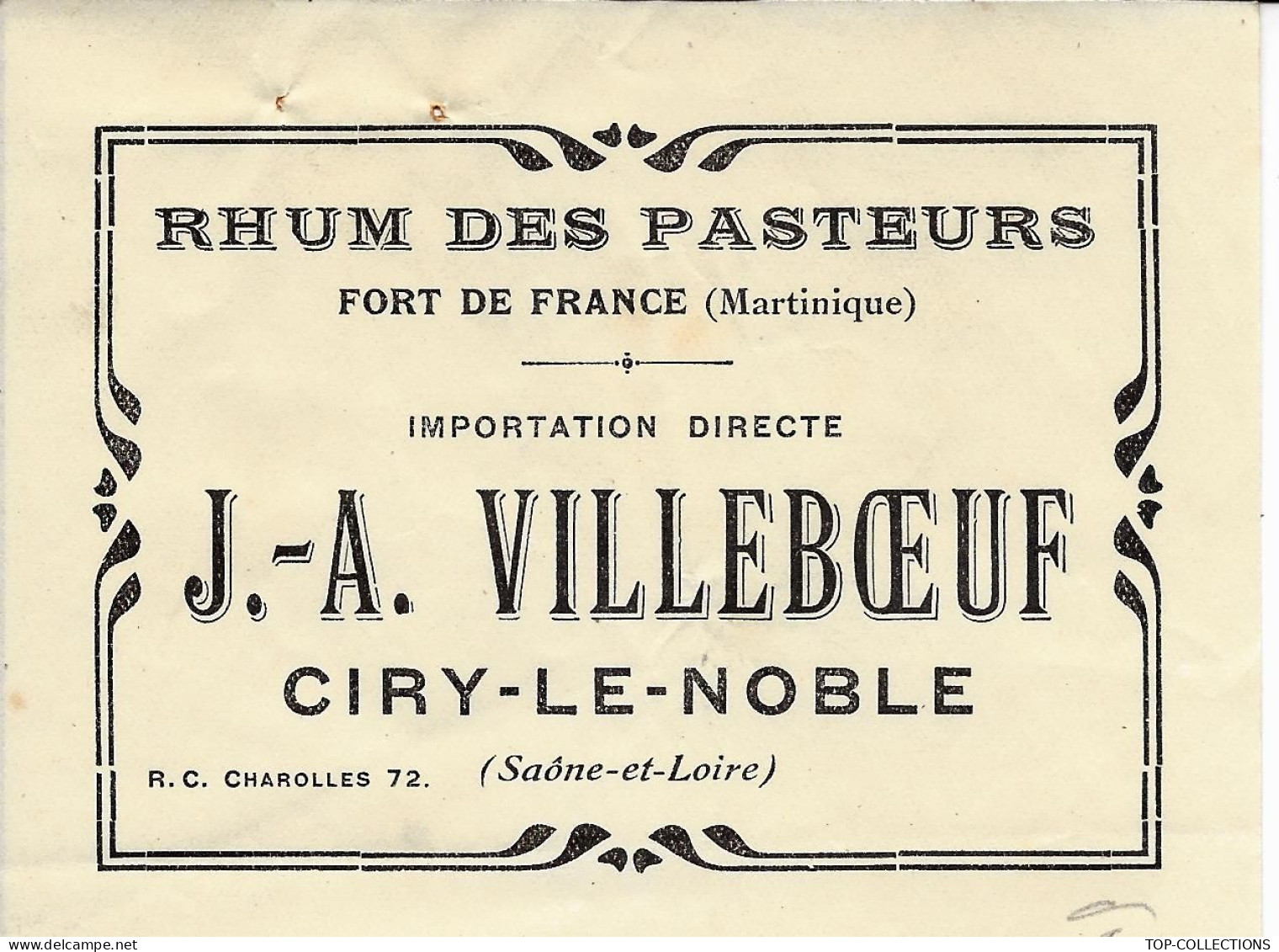 1925 ET 1926 ENTETE RHUM DES PASTEURS Fort De France Martinque Villebeuf IMPORT Ciry Le Noble  Saone Et Loire Traite - 1950 - ...