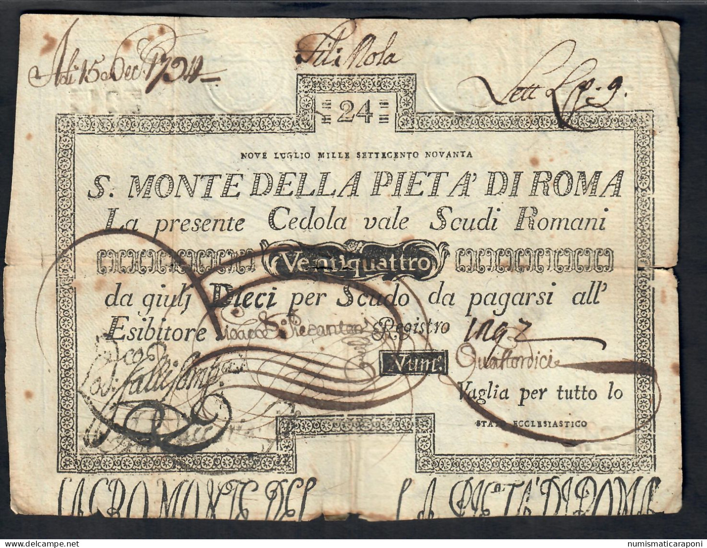 SACRO MONTE DI PIETA' ROMA 09 07 1790 24 SCUDI Strappetti E Mancanze LOTTO 3500 - [ 9] Collections