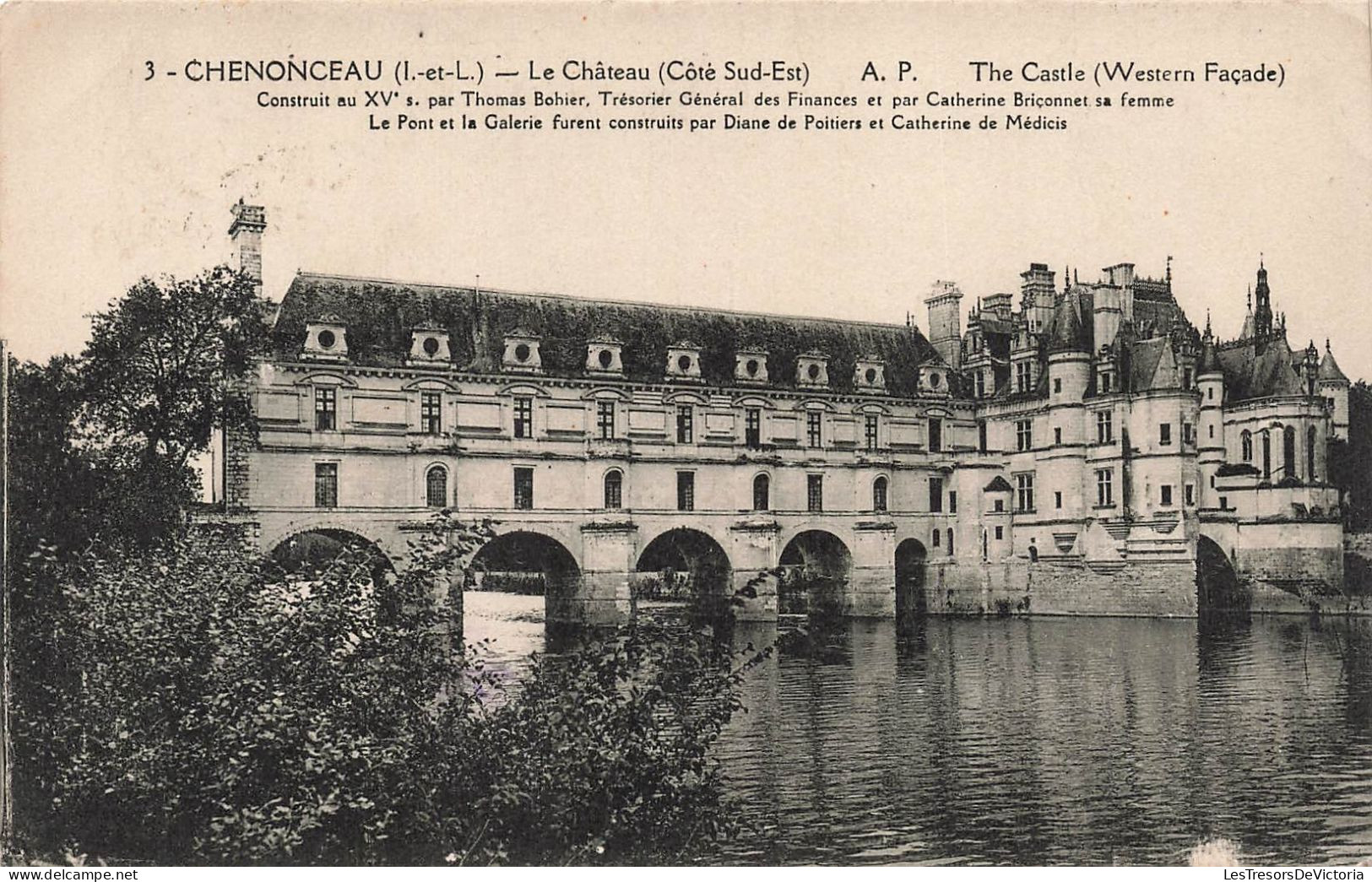 FRANCE - Chenonceau - Le Château Côté Sud Est - AP - Construit Au XVe S Par Thomas Bohier - Carte Postale Ancienne - Chenonceaux