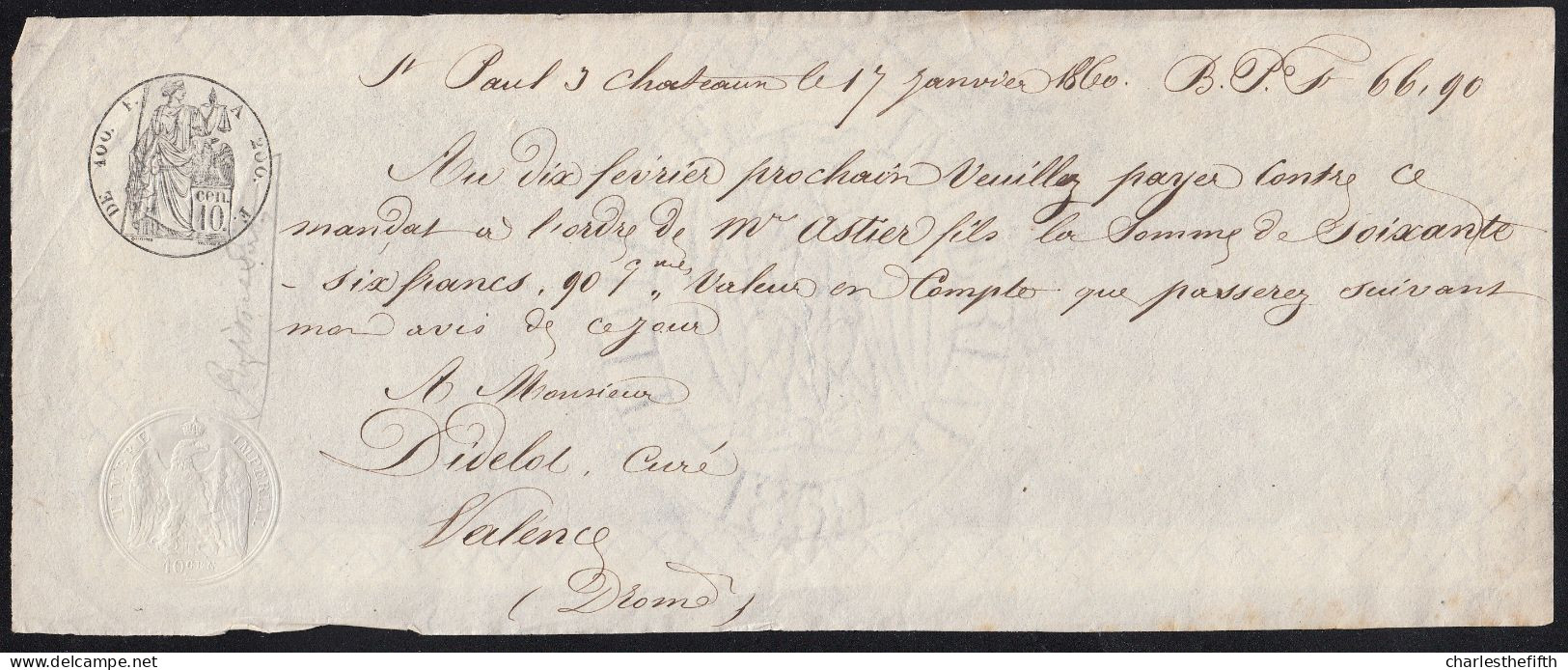 Mandat à Ordre De 1860 De 100 F A 200 Et Au Dessous à 10 C à St Paul 3 Chateaux - BARON DU BORD - Valence Curé Didelot - Sonstige & Ohne Zuordnung