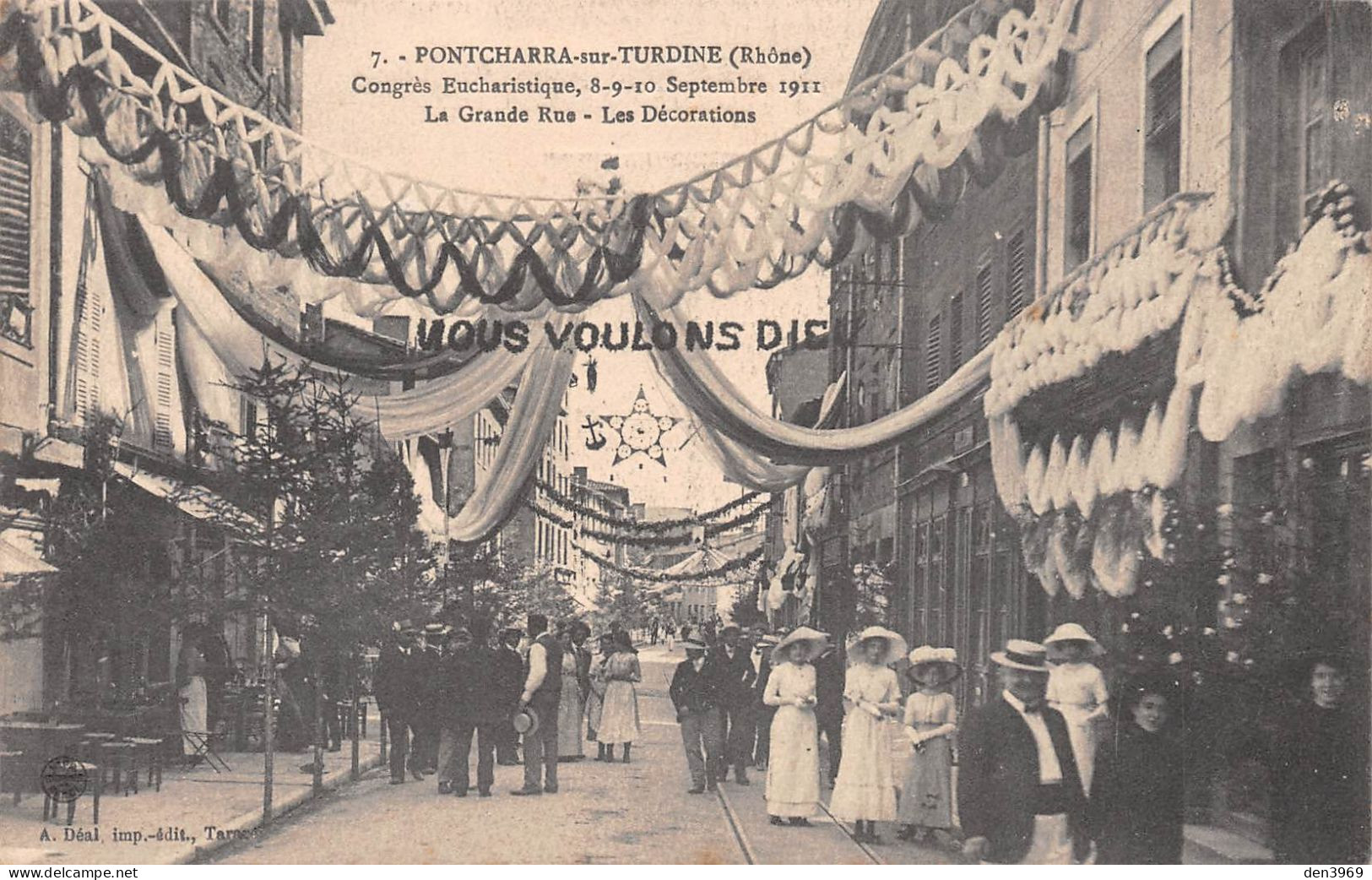 PONTCHARRA-sur-TURDINE (Rhône) - Congrès Eucharistique, 8-9-10 Septembre 1911 - La Grande Rue - Les Décorations - Pontcharra-sur-Turdine