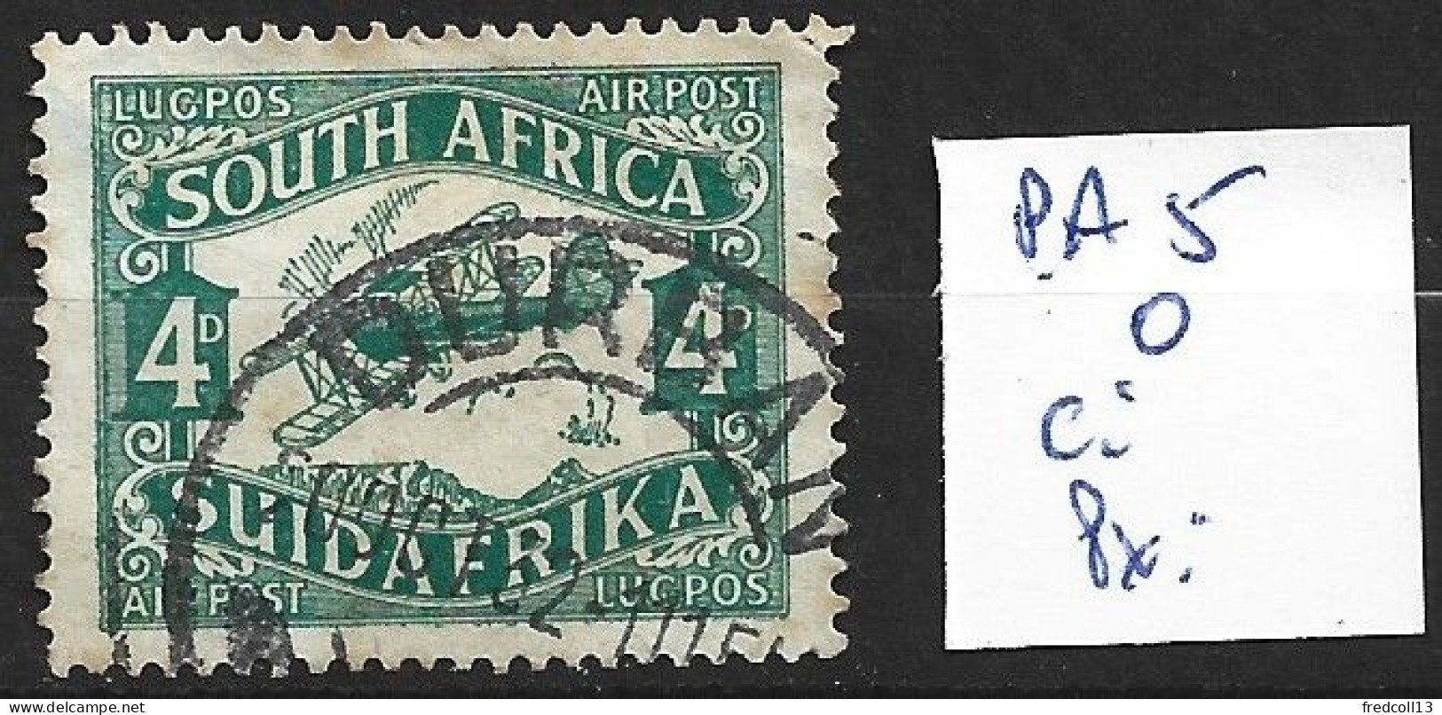 AFRIQUE DU SUD PA 5 Oblitéré Côte 5 € - Luftpost