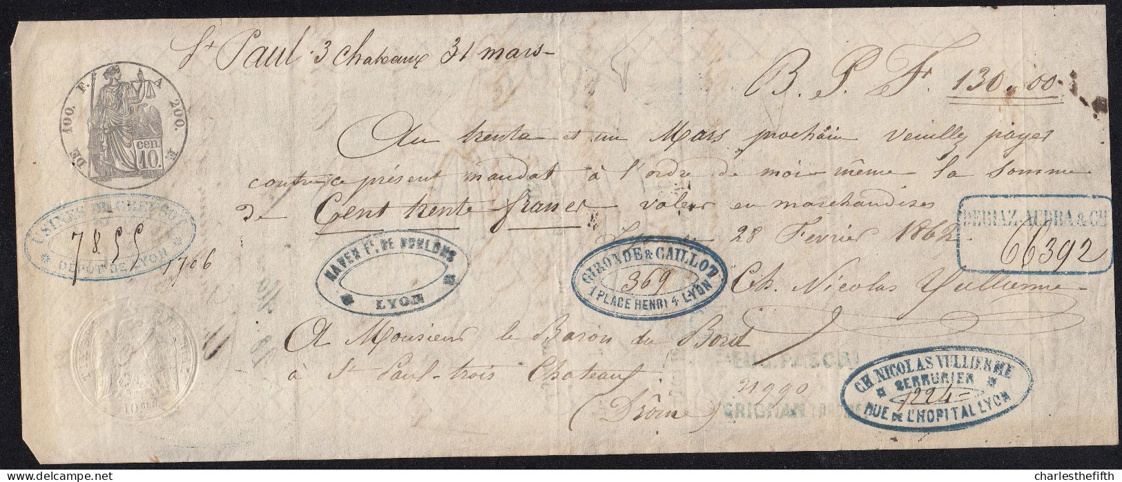 Mandat à Ordre De 1862 De 100 F A 200 Et Au Dessous à 10 C à St Paul 3 Chateaux - BARON DU BORD - - Autres & Non Classés