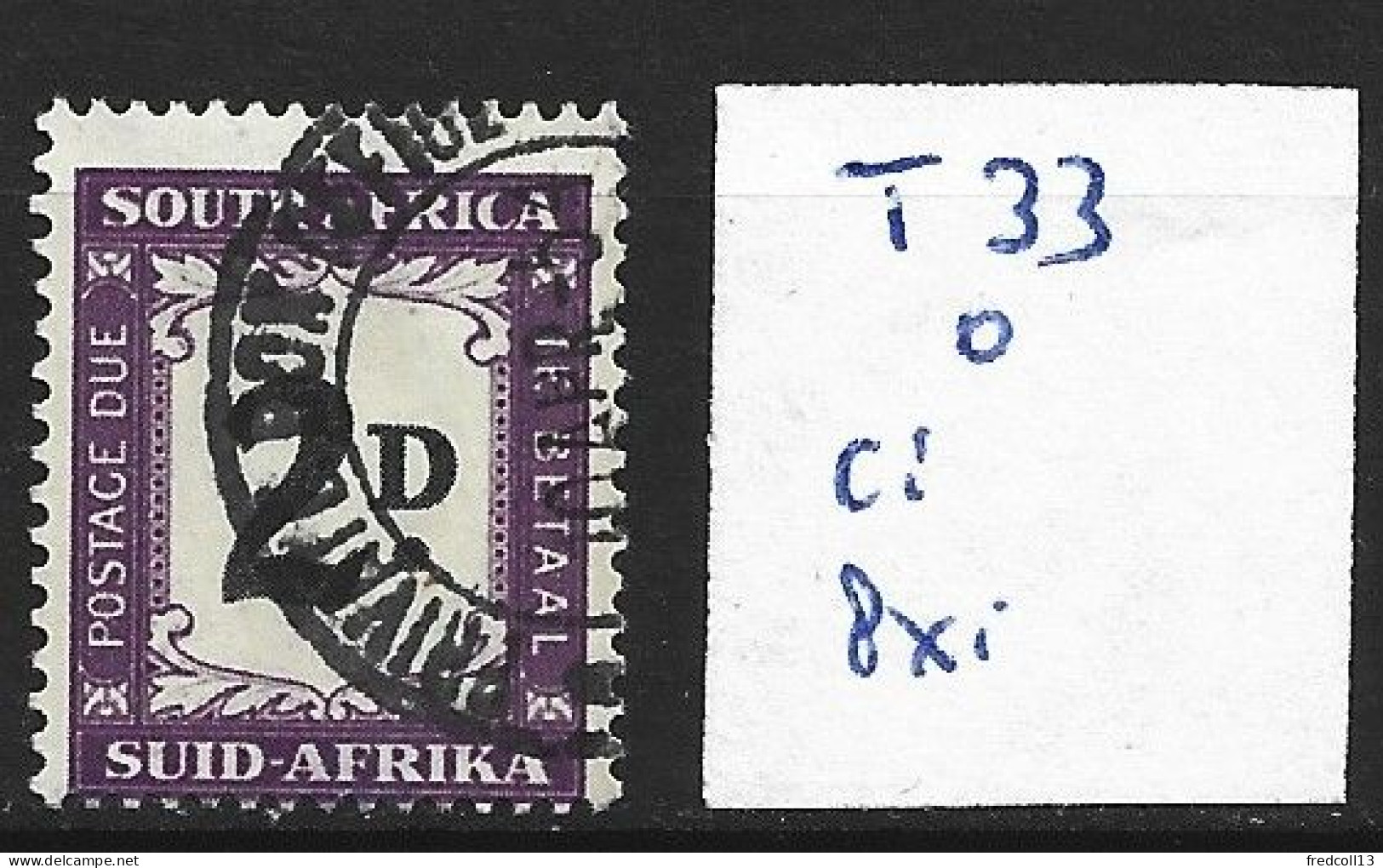 AFRIQUE DU SUD TAXE 33 Oblitéré Côte 10 € - Postage Due