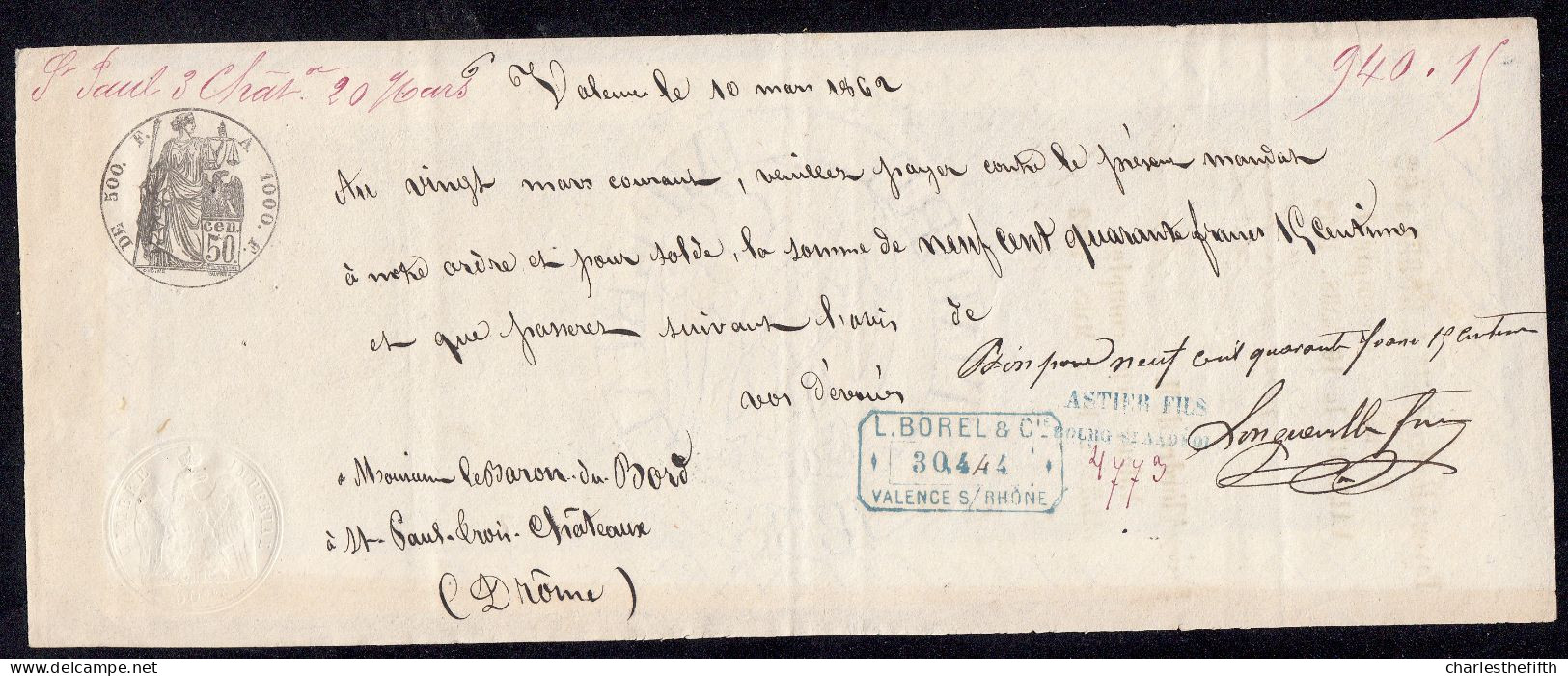 Mandat à Ordre De 1862 De 500 F A 1000 Et Au Dessous à 50 C à St Paul 3 Chateaux - BARON DU BORD - Valence - Sonstige & Ohne Zuordnung