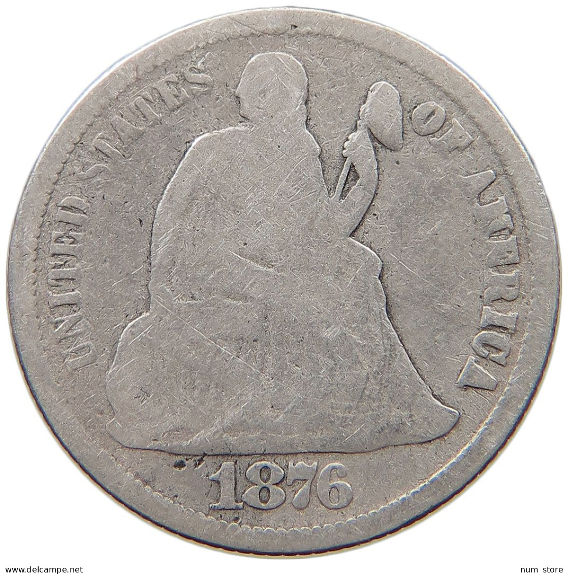 UNITED STATES OF AMERICA DIME 1876 SEATED LIBERTY #s045 0461 - 1837-1891: Seated Liberty