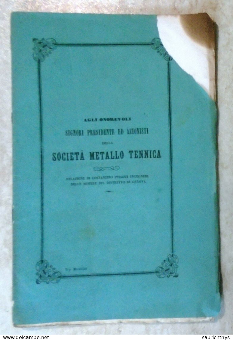 Geologia Mineralogia Costantino Perazzi Relazione Società Metallo Tennica Miniere Del Distretto Di Genova 1859 - Old Books