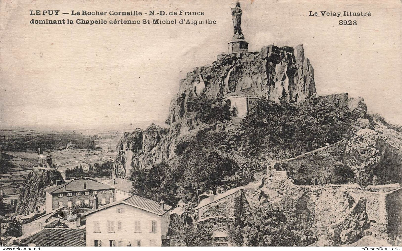 FRANCE - Le Puy - Le Rocher Corneille Notre-Dame De France - Carte Postale Ancienne - Le Puy En Velay
