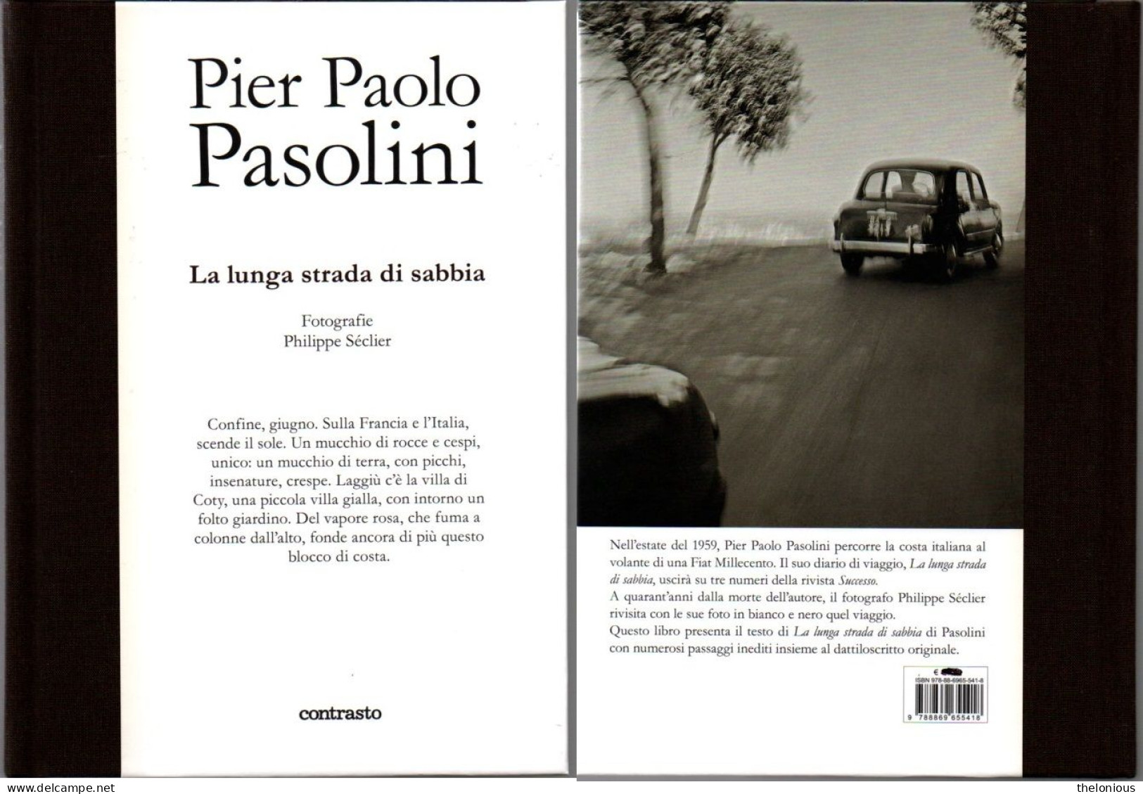 # Pier Paolo Pasolini - La Lunga Strada Di Sabbia - Fotogr. Séclier (come Nuovo) - Sociedad, Política, Economía