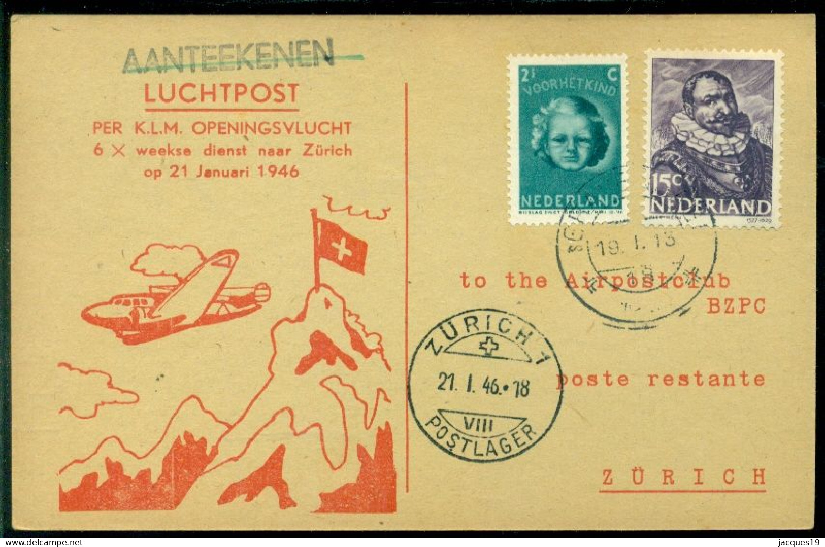 Nederland 1946 Speciale BZPC Kaart Openingsvlucht Naar Zurich VH A 201 Met AS 21-1 - Poste Aérienne