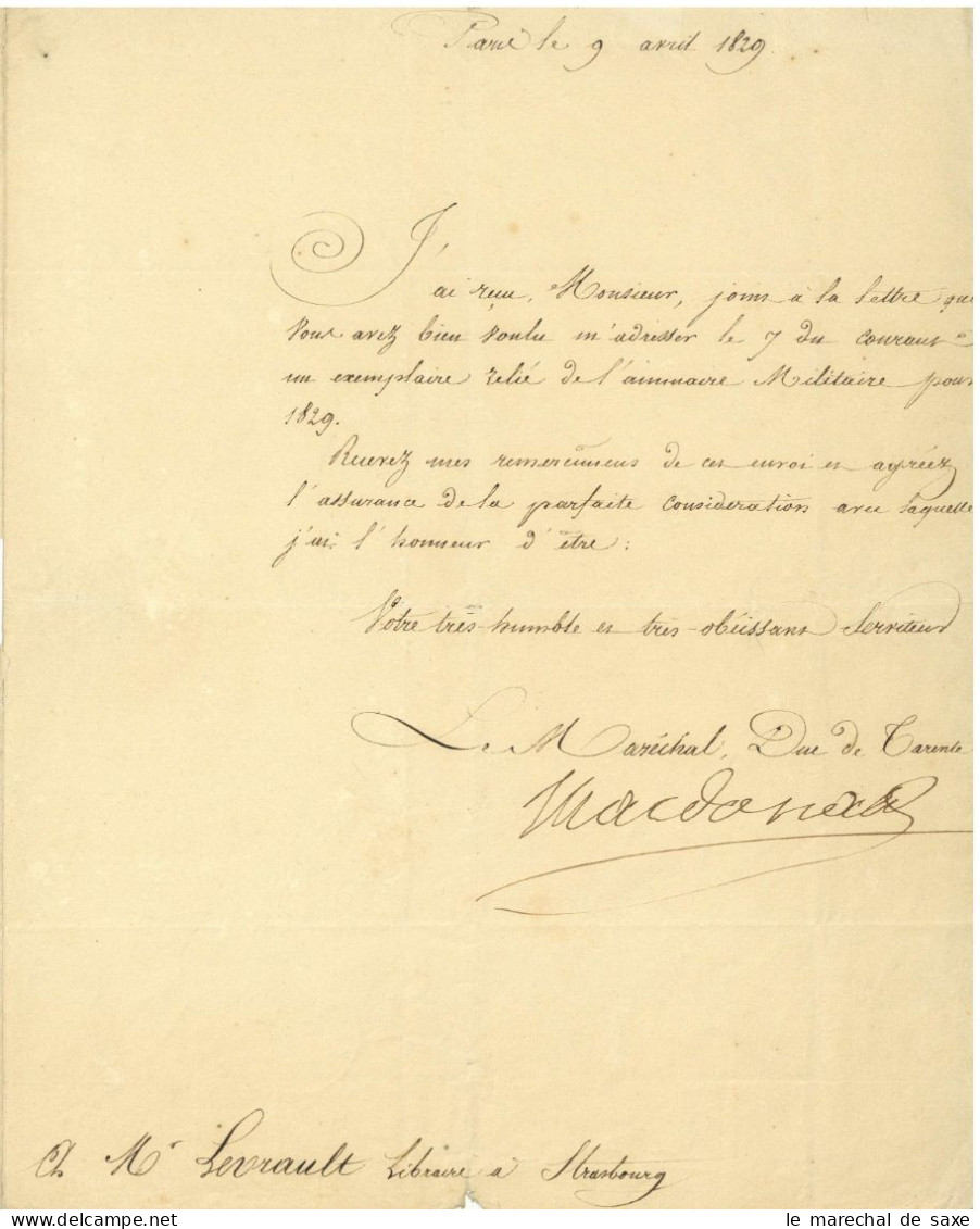 Marechal D'Empire Macdonald (1765-1840) Autographe 1829 Franchise Grand Chancelier De La Legion D'honneur - Historische Personen