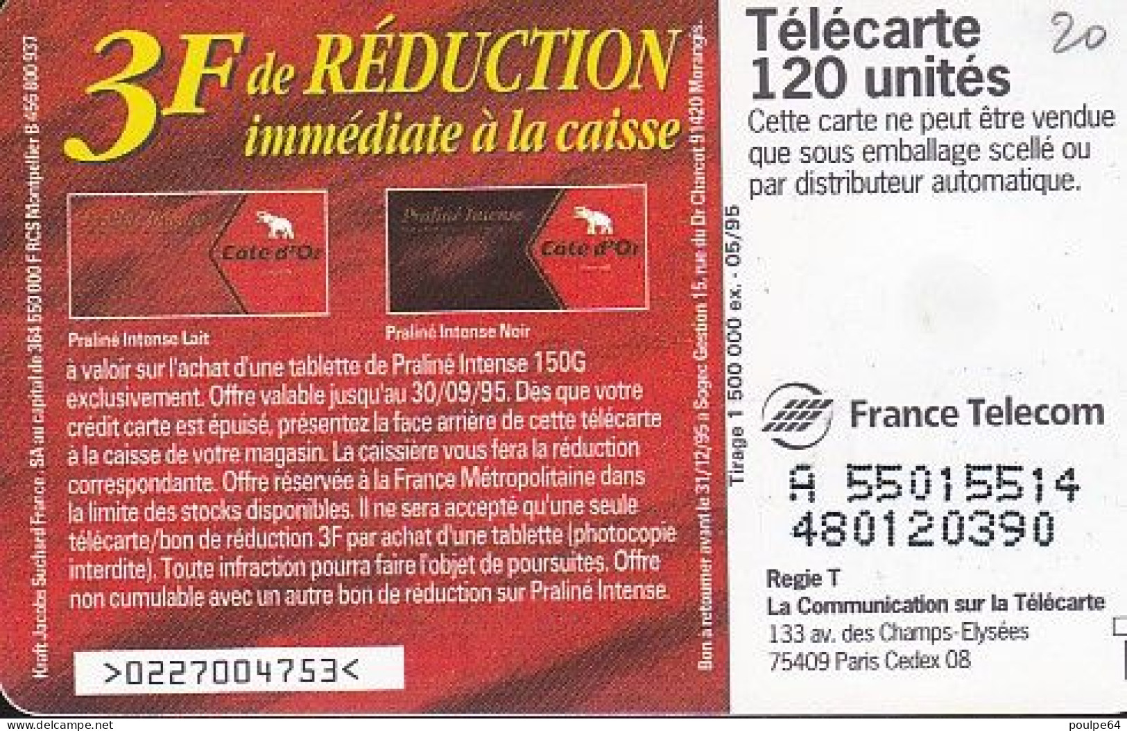 F558 - 05/1995 - CÖTE D'OR CHOCOLAT - 120 SO3 - (verso : N° Deux Lignes - 2ème Ligne Décalée Vers La Gauche Sous Le A) - 1995