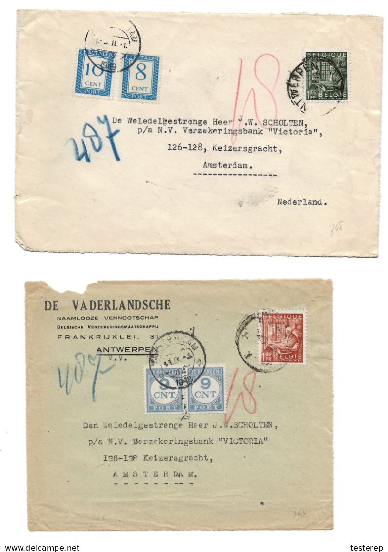 2 Pcs  763 + 768  Antwerpen 1948/1949 Naar Amsterdam En Met Strafportzegels Voorzien Voorzijde/devant De Lettre / Front - 1948 Esportazione