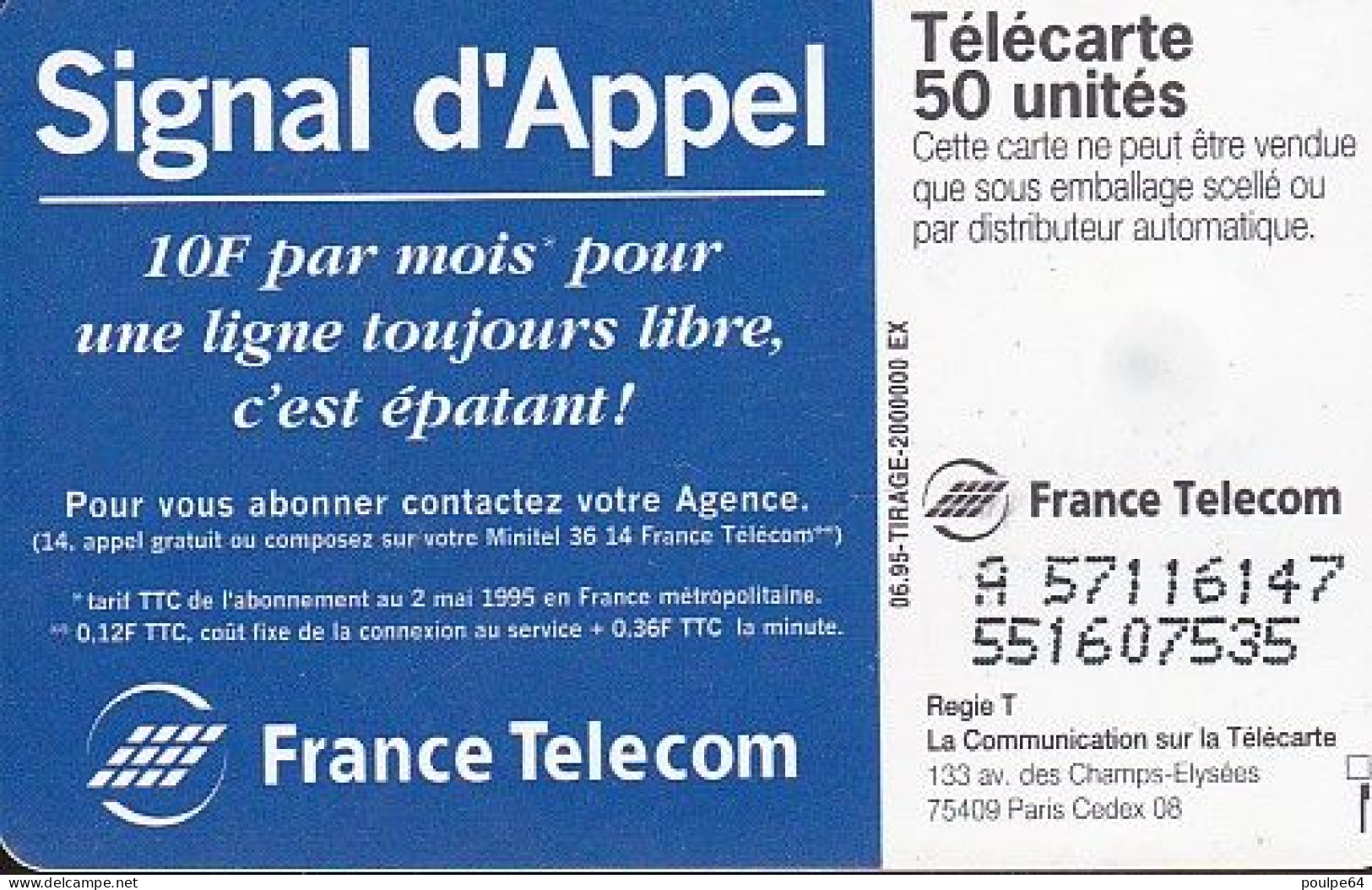 F562 - 06/1995 - SIGNAL D'APPEL - 50 SO3 - (verso : N° Deux Lignes - 2ème Ligne Décalée Vers La Gauche Sous Le A) - 1995
