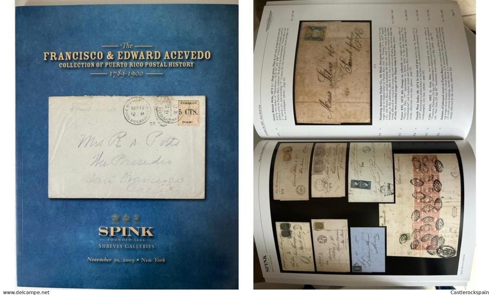 P) 2009 UNITED STATES, COLLECTION OF PUERTO RICO POSTAL HISTORY, FRANCISCO EDWARD ACEVEDO, CATALOG, XF - Andere & Zonder Classificatie