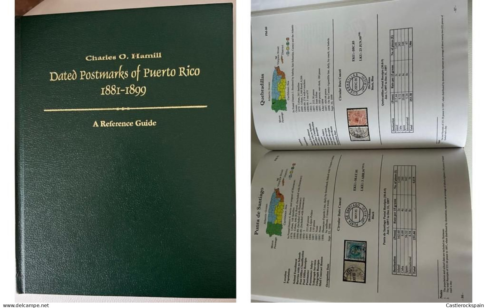 P) DATED POSTMARKS OF PUERTO RICO, CHARLES HAMILL, A REFERENCE GUIDE, CATALOGUE, XF - Altri & Non Classificati