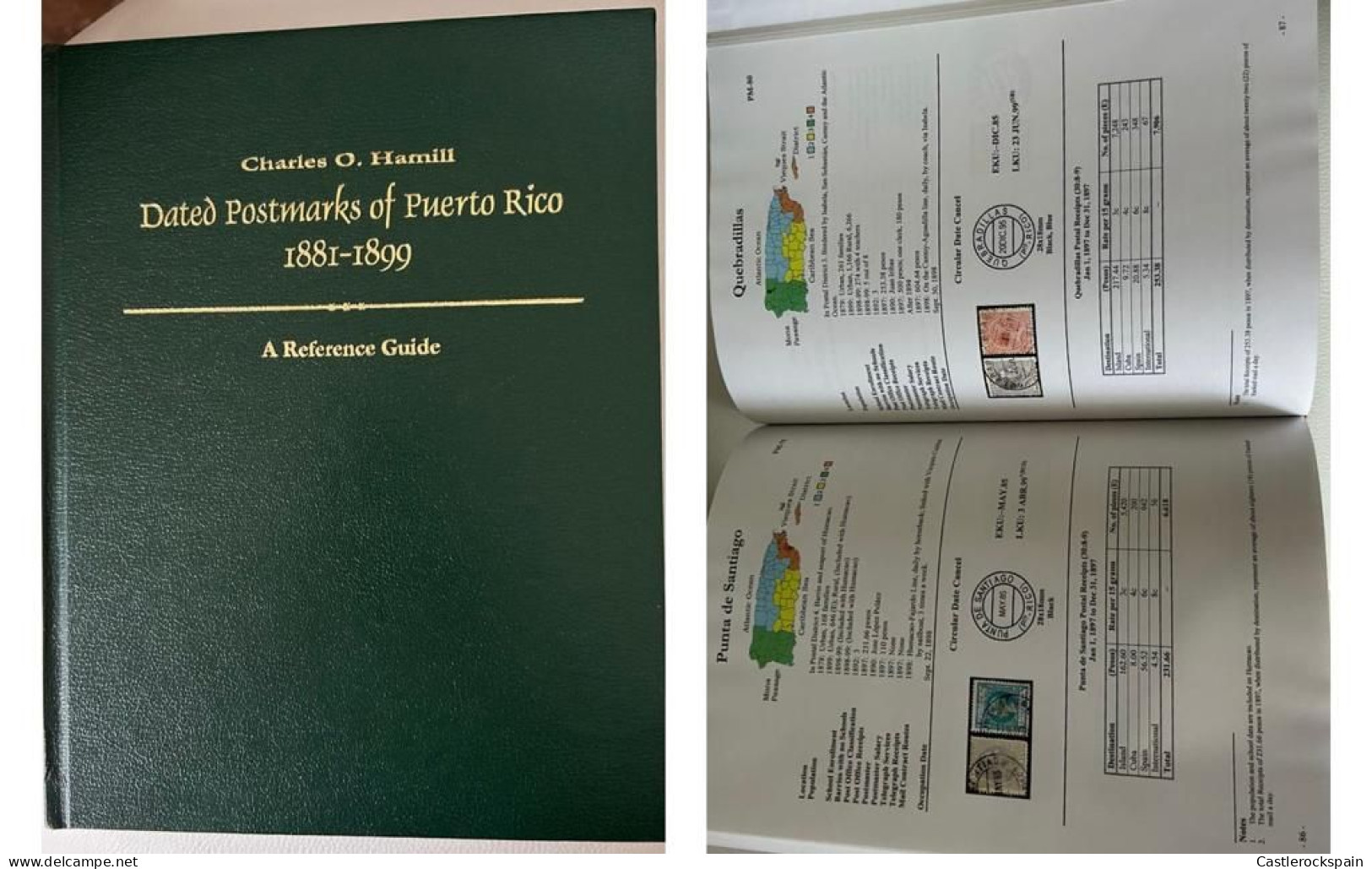 P) DATED POSTMARKS OF PUERTO RICO, CHARLES HAMILL, A REFERENCE GUIDE, CATALOGUE, XF - Other & Unclassified