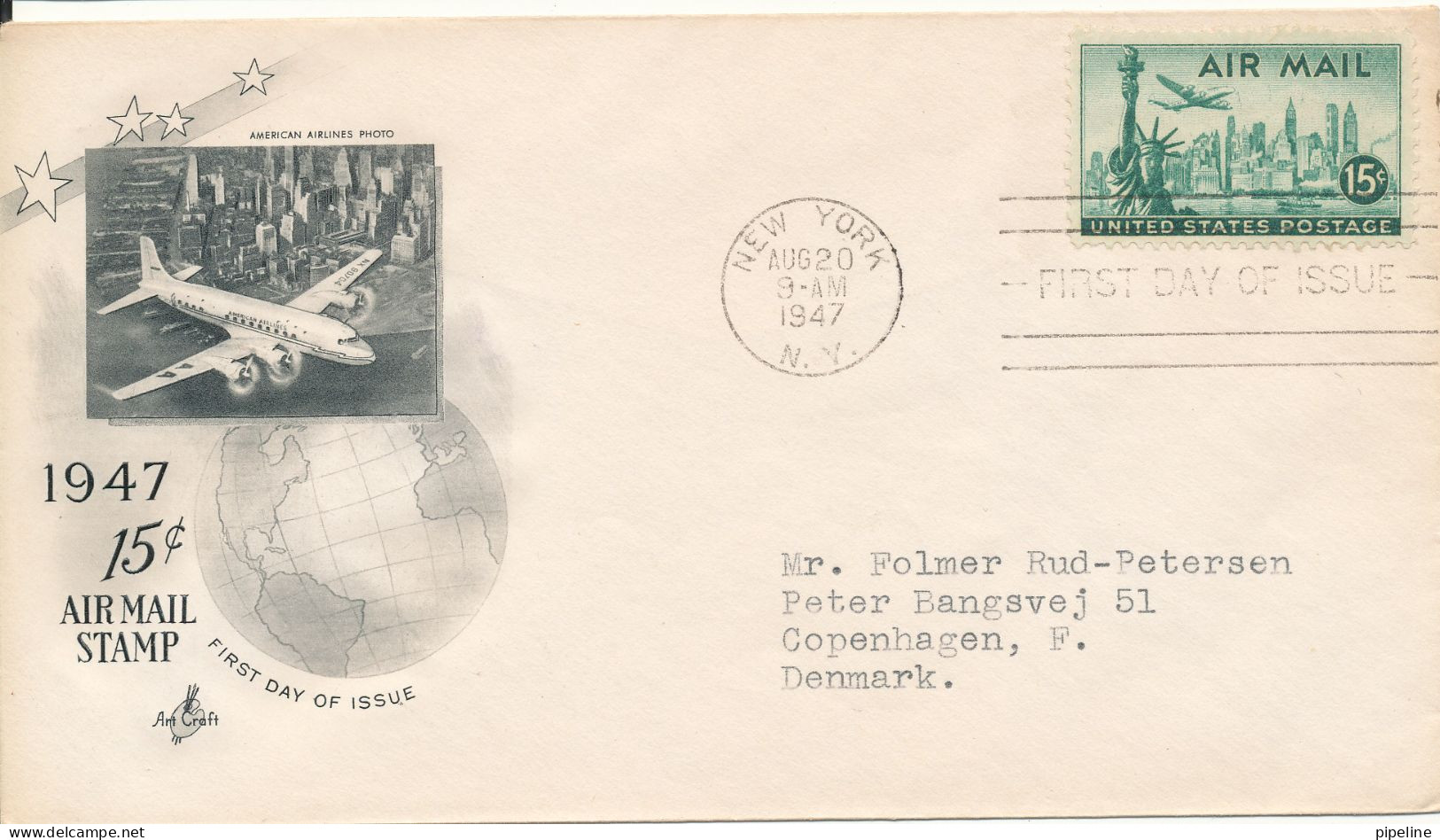 USA FDC 20-8-1947 15 Cent Air Mail Stamp Art Craft Space Cachet - 1961-1970