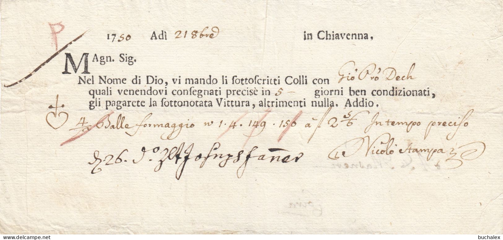Österreich 1750 Fuhrmannsbrief Des Spediteurs Nicola Stampa Aus Chiavenna - ...-1850 Préphilatélie