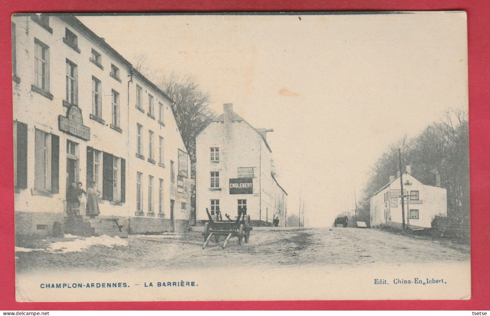 Champlon-Ardennes - La Barrière  ... Hôtellerie  Et Pub Englebert - 1913 ( Voir Verso ) - Tenneville