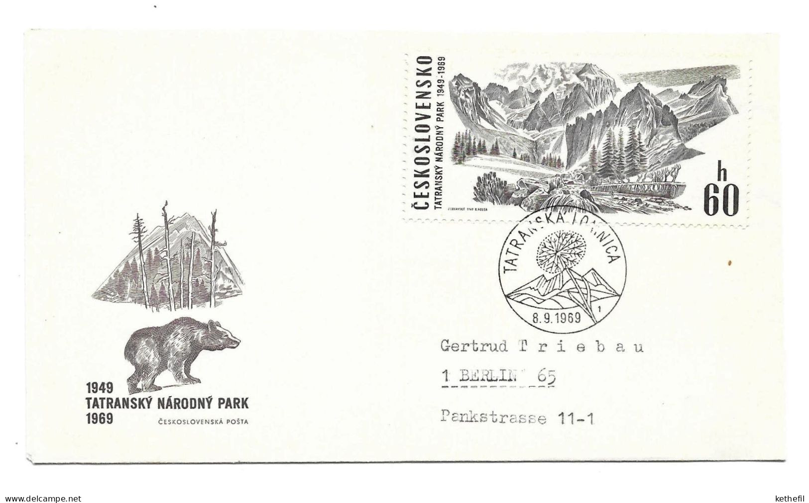 1969 Tatranska Lomnica Tatransky Narodny Park 89.1969 Tatra Mountain To Berlin Bear - Covers & Documents