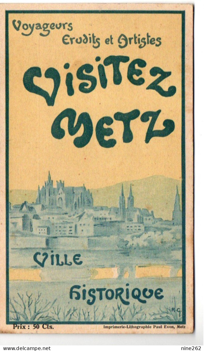 MOSELLE...METZ...DEPLIANT TOURISTIQUE ...3 PAGES.....ILLUSTRATEUR R.C.....TRES BON ETAT.... - Sport & Tourismus