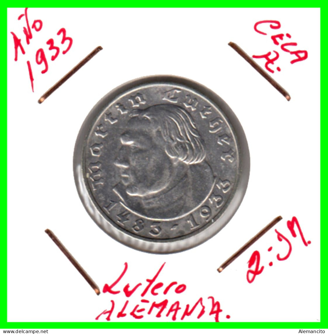 ALEMANIA TERCER REICHS  MONEDA DE 2.00 –DEUTFCHES REICHS MARK AÑO 1933 A – KM 79  PLATA  - 450 ANIVERSARIO MATIN LUTHER - 5 Reichsmark
