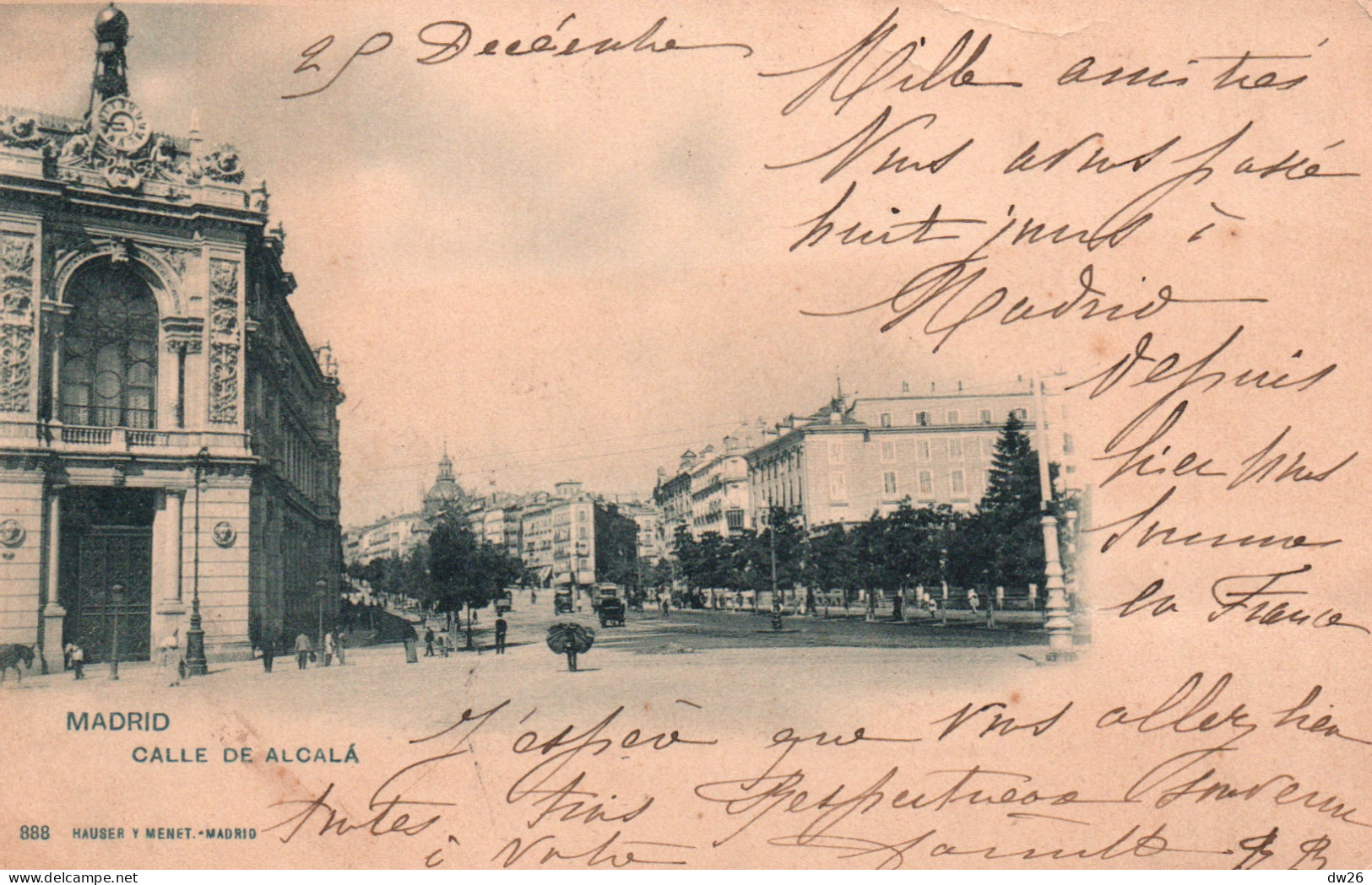 Madrid - Calle De Alcala - Ed. Hauser Y Menet - Carte Dos Simple N° 888 De 1901 - Madrid