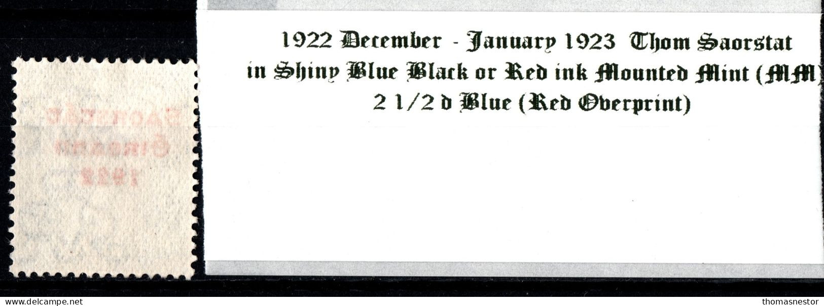 1922 - 1923 December-January Thom Saorstát In Shiny Blue Black Or Red Ink 2 1/2 D Blue (Red Overprint) Mounted Mint (MM) - Nuevos