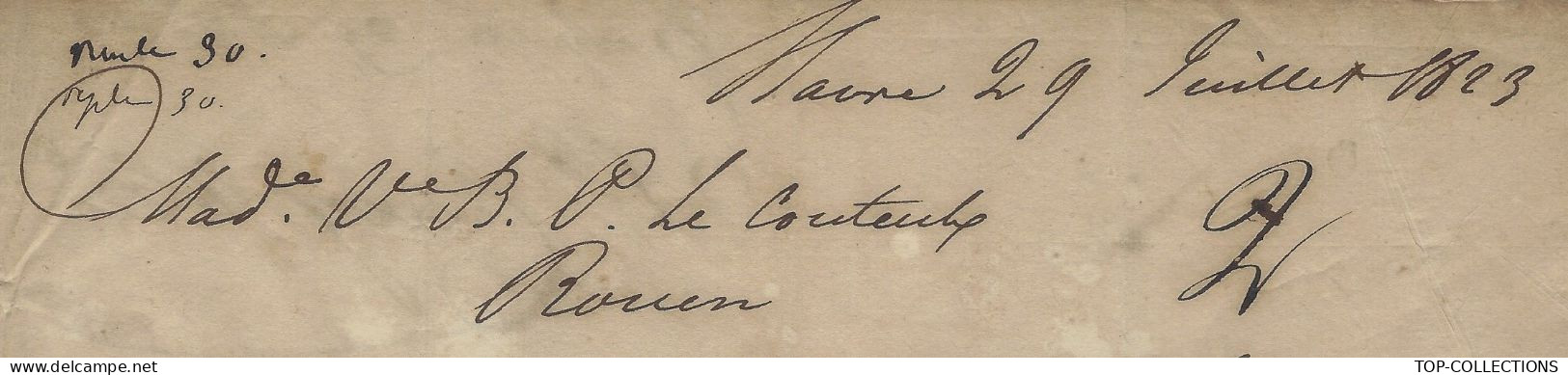 1823 Le Havre Jh Cary Pour Mme Lecouteulx à Rouen Banque Finance Négoce  Expédition NAVIRE V.HISTORIQUE - 1800 – 1899