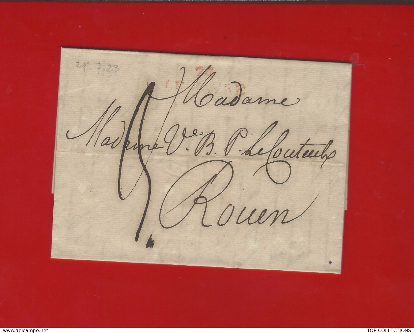 1823 Le Havre Jh Cary Pour Mme Lecouteulx à Rouen Banque Finance Négoce  Expédition NAVIRE V.HISTORIQUE - 1800 – 1899