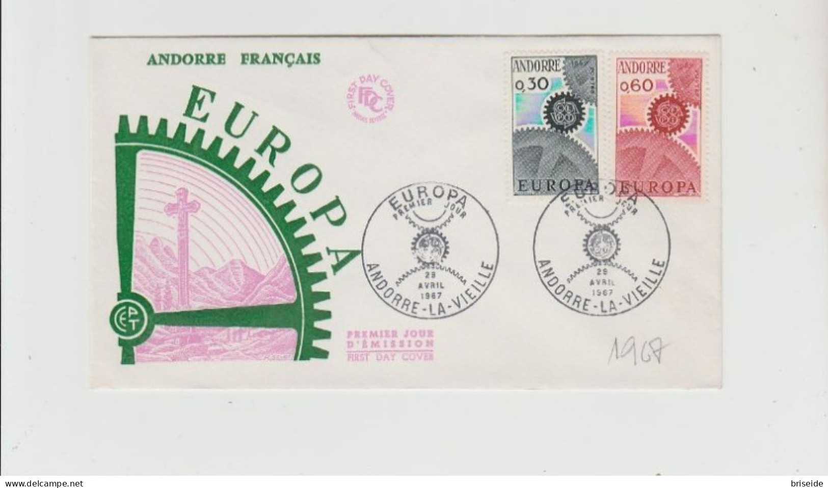 1967 N.1 BUSTA EUROPA CEPT PREMIER JOUR D'EMISSION FIRST DAY COVER ERSTTAGSBRIEF 1°GIORNO EMISSIONE ANDORRE - 1967