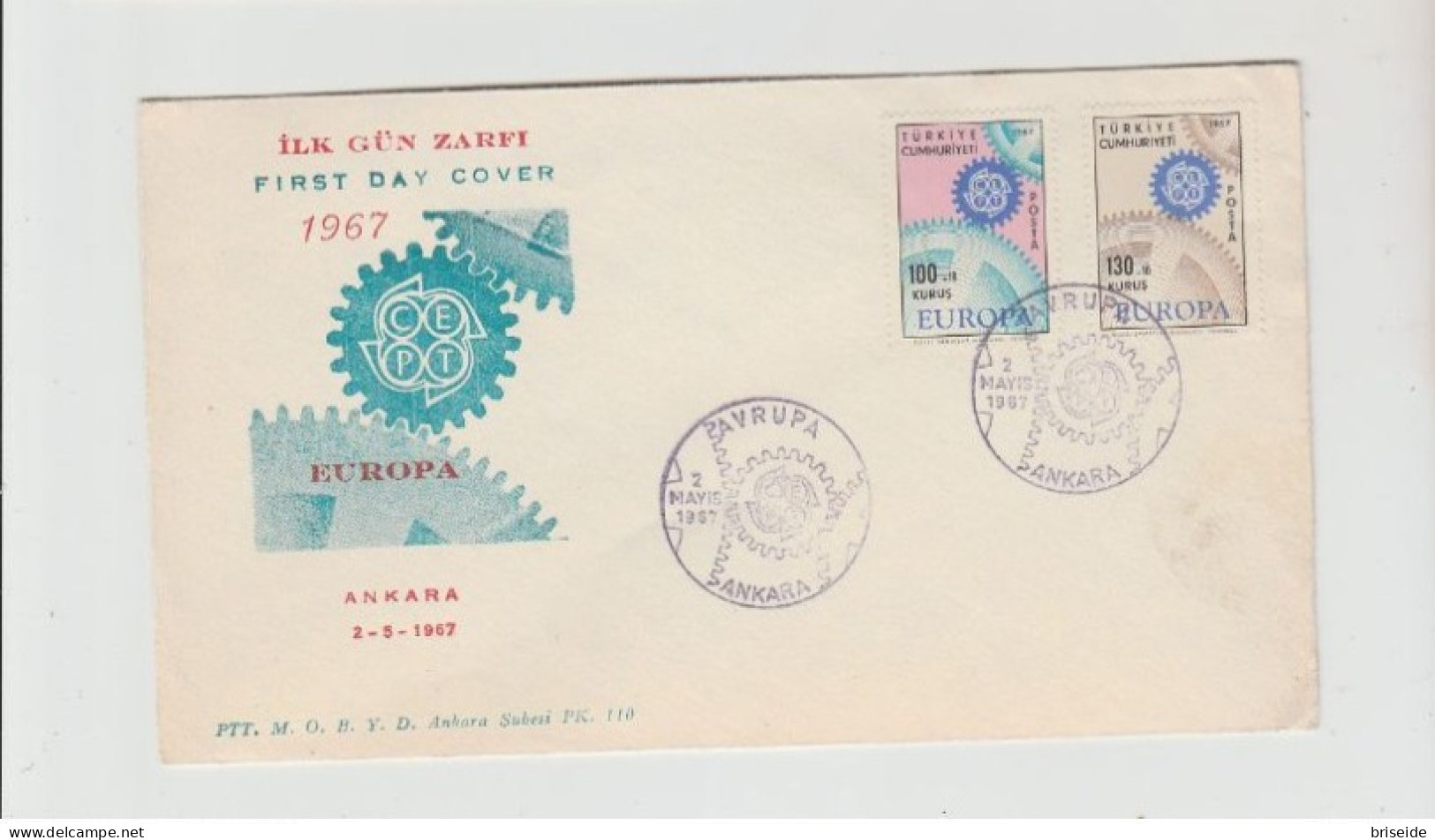 1967 N.1 BUSTA EUROPA CEPT PREMIER JOUR D'EMISSION FIRST DAY COVER ERSTTAGSBRIEF 1°GIORNO EMISSIONE TURKIYE CUMHURIYETI - 1967