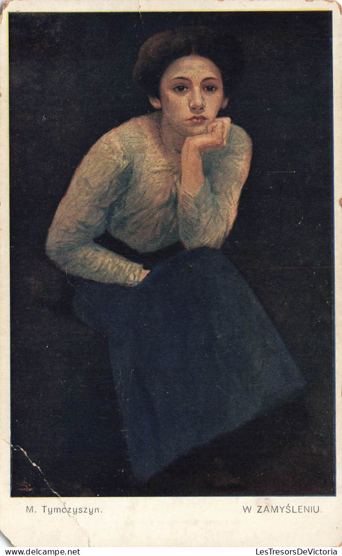 ARTS - Tableau - M Tymoczyszyn - W ZAMYSLENIU - Femme Au Menton Posé Dans Sa Main - Pensive - Carte Postale Ancienne - Malerei & Gemälde