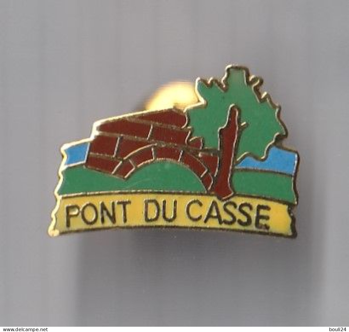 PIN'S THEME VILLE PONT  DU CASSE  EN LOT ET  GARONNE - Mongolfiere