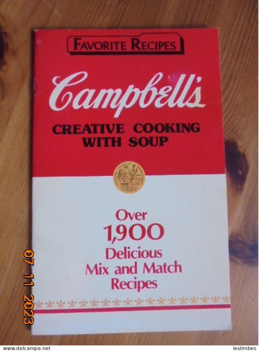 Favorite Recipes CAMPBELL'S Creative Cooking With Soup Over 1,900 Delicious Mix And Match Recipes 1987 - Cucina Al Forno