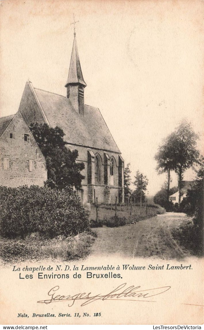 BELGIQUE - Environs De Bruxelles - Chapelle De Notre-Dame La Lamentable à Woluwe Saint Lambert - Carte Postale Ancienne - St-Lambrechts-Woluwe - Woluwe-St-Lambert