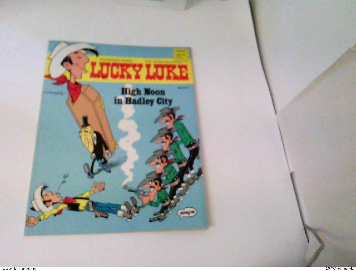 LUCKY LUKE Bd. 67 - High Noon In Hadley City - Other & Unclassified