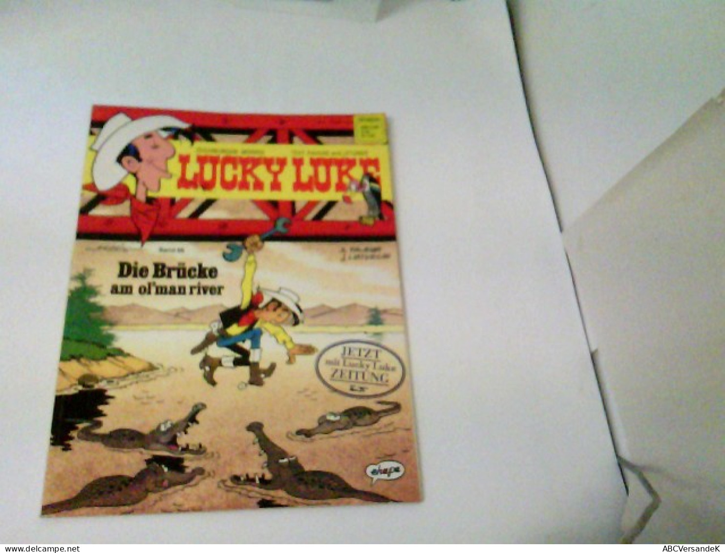 LUCKY LUKE Bd. 68 - Die Brücke Am Ol'man River - Sonstige & Ohne Zuordnung