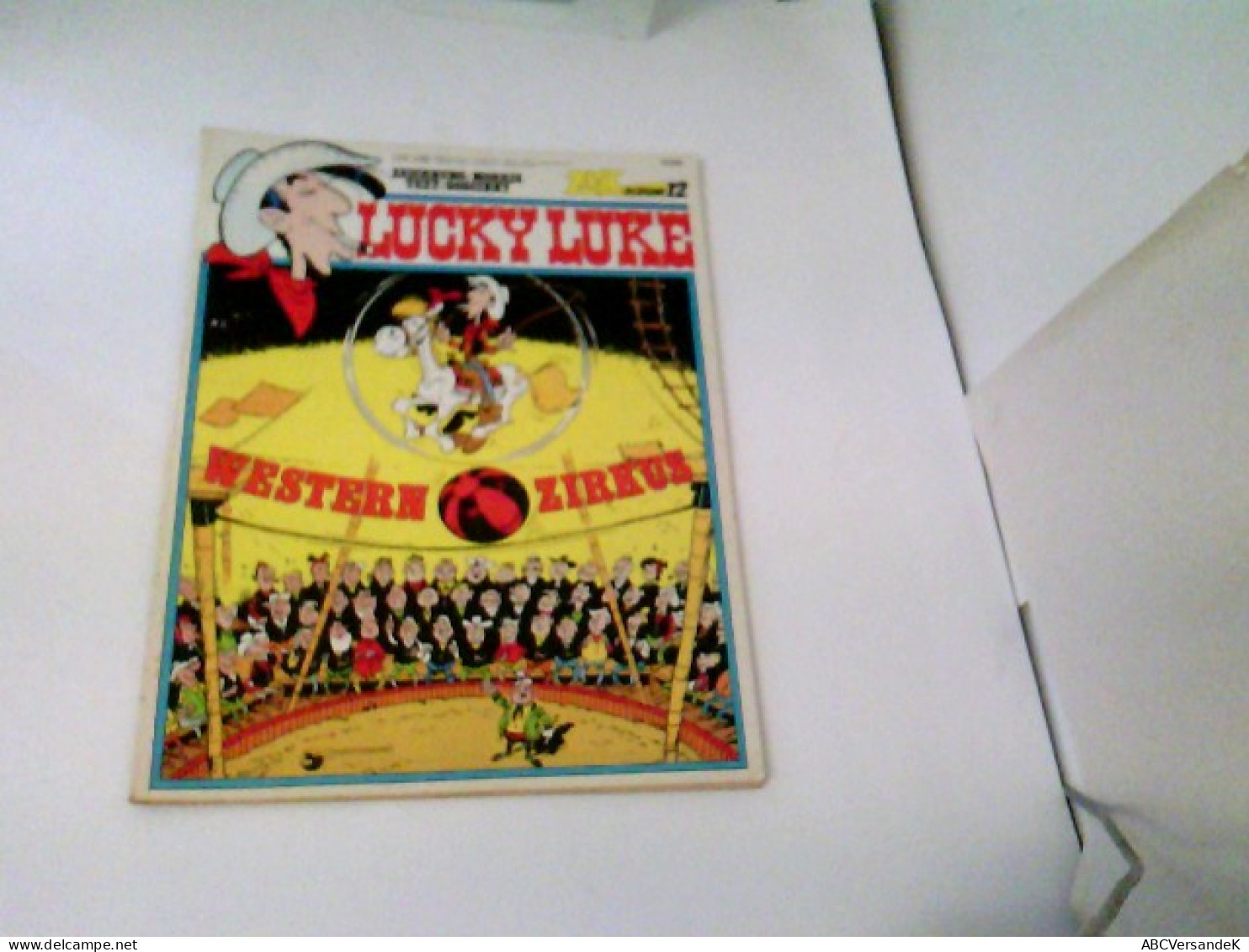 LUCKY LUKE Bd.62 - Lucky Luke. Western Zirkus (Zack Album 12) - Otros & Sin Clasificación