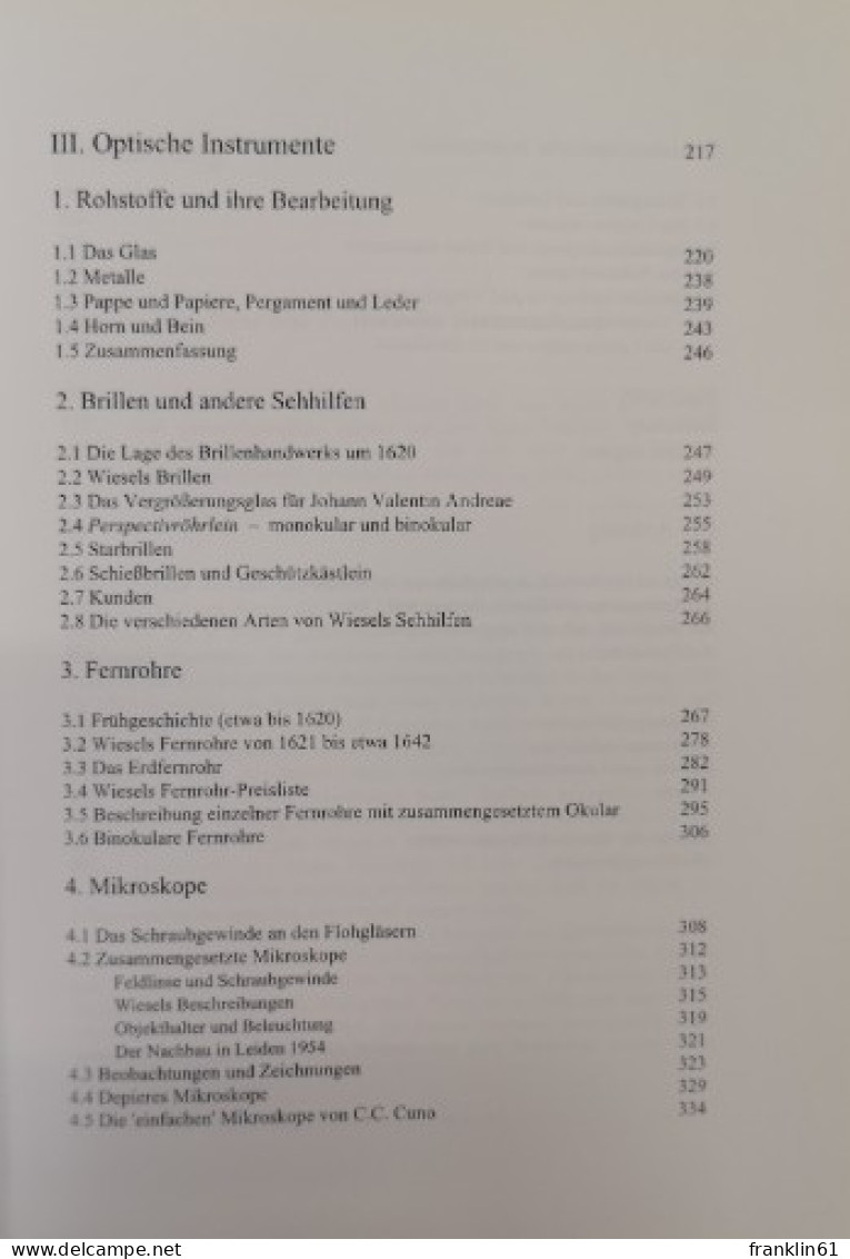 Augustanus Opticus. Johann Wiesel (1583 - 1662) und 200 Jahre optisches Handwerk in Augsburg.