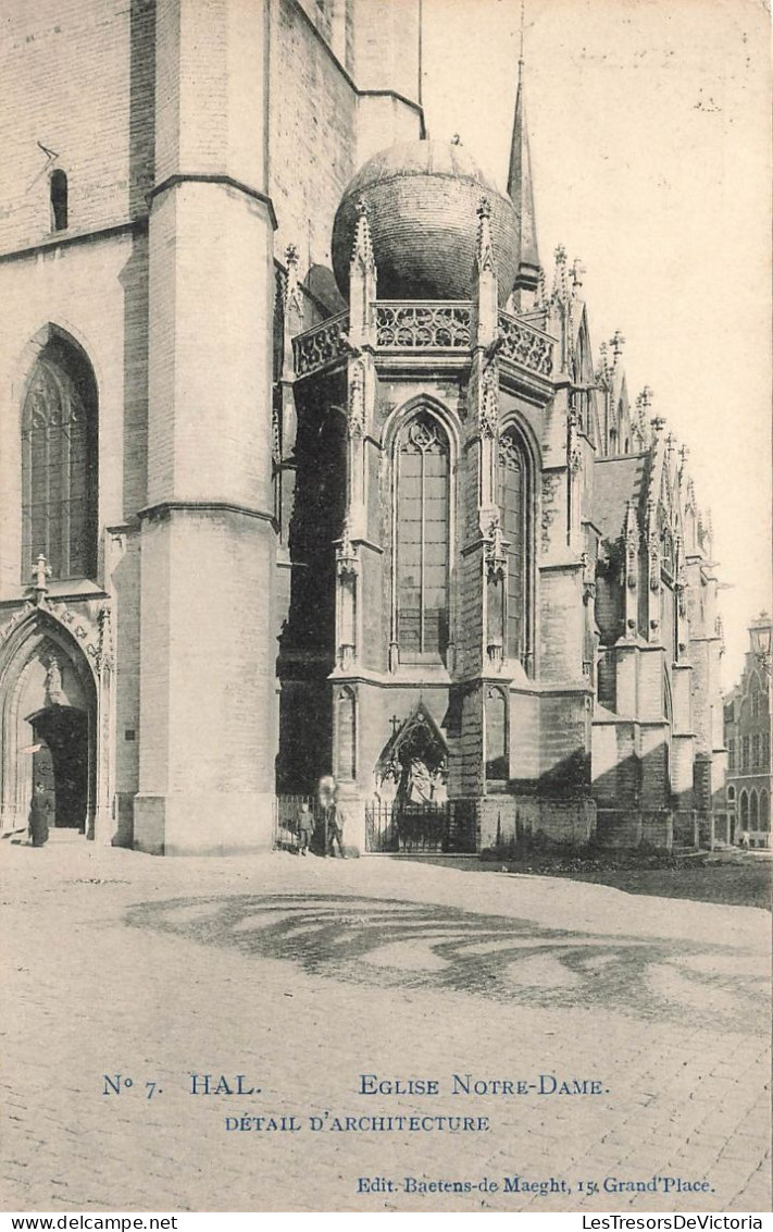 BELGIQUE - Hal - Eglise Notre-Dame - Carte Postale Ancienne - Halle